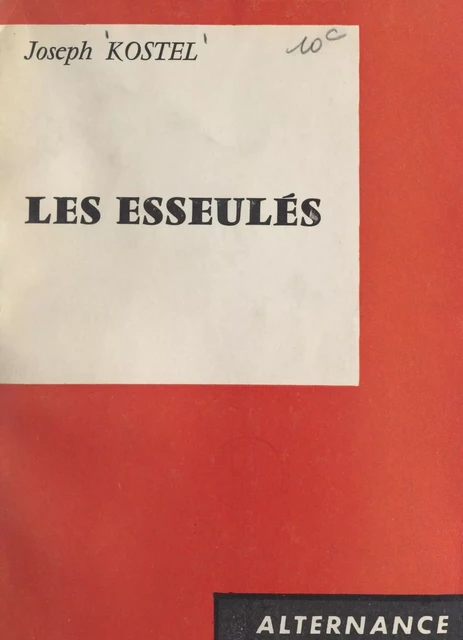 Les esseulés - Joseph Kostel - FeniXX réédition numérique