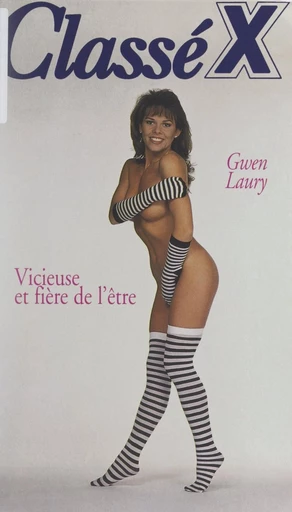 Vicieuse et fière de l'être - Gwen Laury - FeniXX réédition numérique