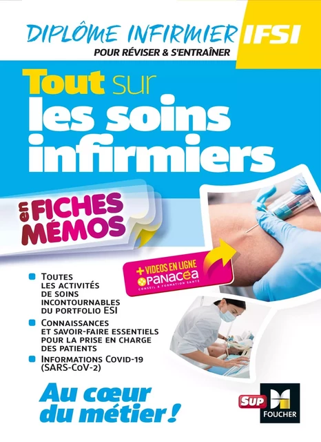 Tout sur les soins infirmiers - 2ème édition - Révision et entraînement - Kamel Abbadi, Anne-Sophie Guélou, Céline Huriez, Christiane Joffin, Lydia Joué, Gérald Lagrave, André Le Texier, Manon Leblondel, Sylvain Ledoux-Perriguey, Emmanuel Letinturier, Marie Liendle, Priscilla Benchimol, Catherine de Macedo, Grégory Milin, Louis Modestin, Sylvie Navarre, Geneviève Picot, Coralie Ramage, Lénaïck Ramage, Marie-Candide Samaké, Fatiha Seghaier, Charlotte Verjux, Sabrine Benmesbah, Houriya Zaouch, Guillaume Boon, Anthony Chauvin, Peter Crevant, Lionel Degomme, Nadège Follain, Catherine Geslain - Foucher