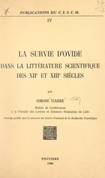 La survie d'Ovide dans la littérature scientifique des XIIe et XIIIe siècles