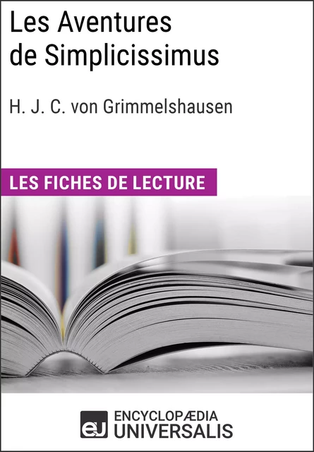 Les Aventures de Simplicissimus de Hans Jakob Christoffel von Grimmelshausen -  Encyclopaedia Universalis - Encyclopaedia Universalis