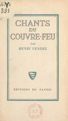 Chants du couvre-feu - Henri Vendel - FeniXX réédition numérique