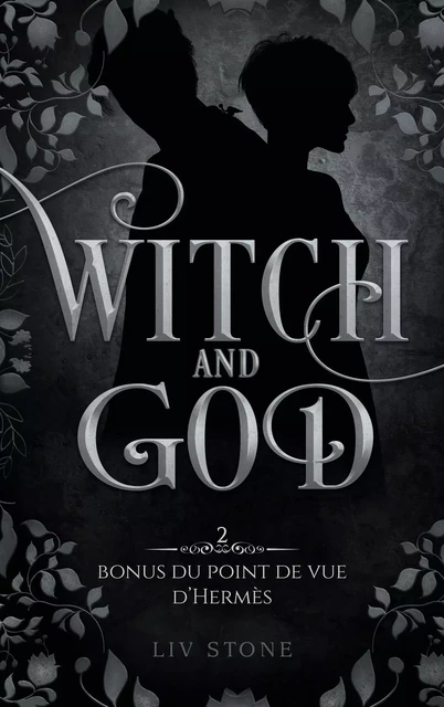 Witch and God - Bonus tome 2 : Hermès - Liv Stone - BMR