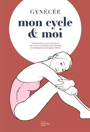 Mon cycle et moi