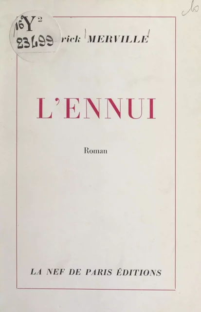 L'ennui - Patrick Merville - FeniXX réédition numérique