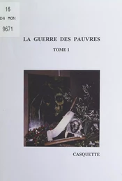 La guerre des pauvres (1)