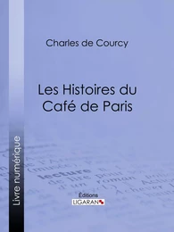 Les Histoires du Café de Paris