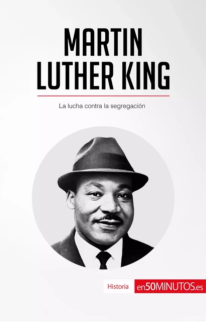 Martin Luther King -  50Minutos - 50Minutos.es