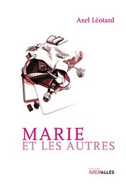 Marie et les Autres