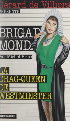 La drag-queen de Westminster - Michel Brice - FeniXX réédition numérique