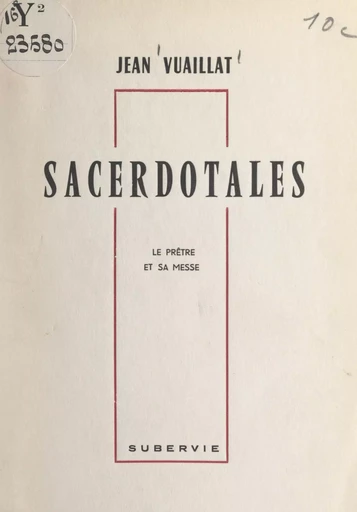 Sacerdotales - Jean Vuaillat - FeniXX réédition numérique