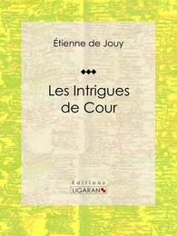 Les Intrigues de cour