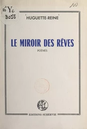 Le miroir des rêves