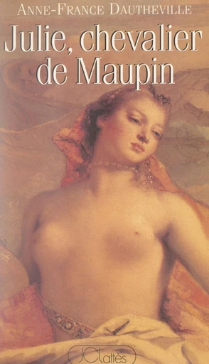 Julie, chevalier de Maupin - Anne-France Dautheville - FeniXX réédition numérique