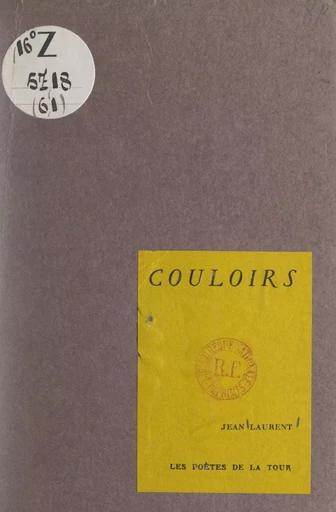 Couloirs - Jean Laurent - FeniXX réédition numérique