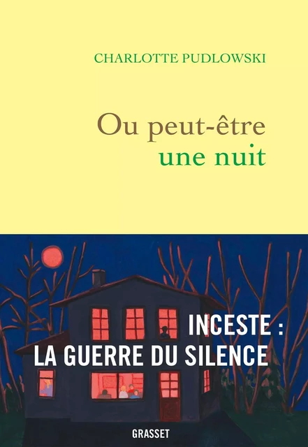 Ou peut-être une nuit - Charlotte Pudlowski - Grasset