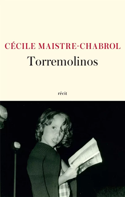 Torremolinos - Cécile Maistre-Chabrol - JC Lattès