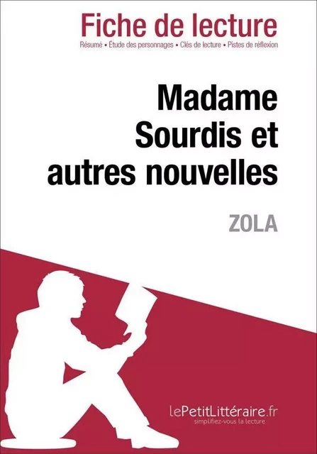 Madame Sourdis et autres nouvelles de Zola (Fiche de lecture) - Dominique Coutant - Lemaitre Publishing