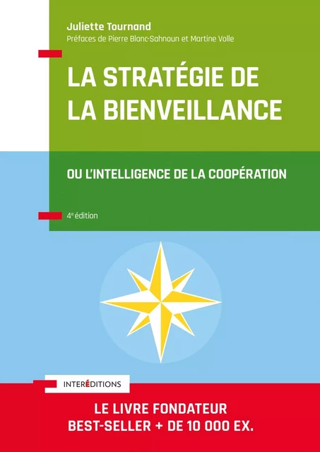 La stratégie de la bienveillance - 4e éd. - Juliette Tournand - InterEditions