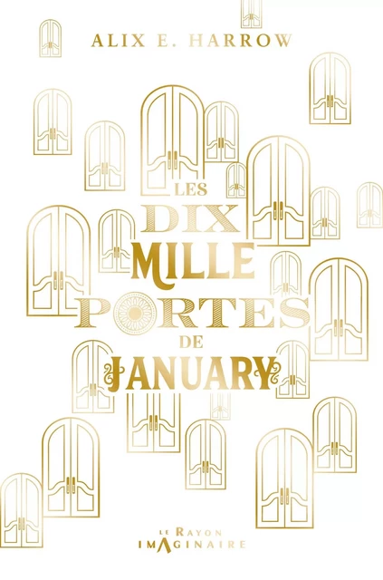 Les dix mille portes de January - Alix E. Harrow - Hachette Heroes