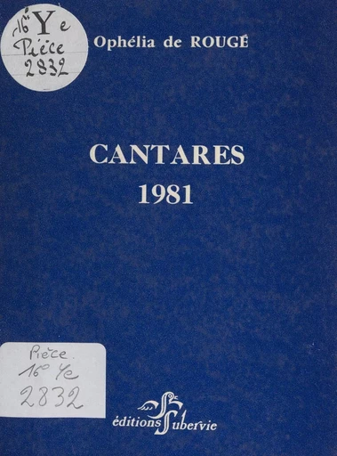 Cantares 1981 - Ophélia de Rougé - FeniXX réédition numérique