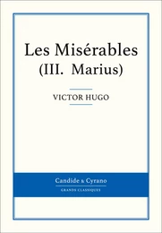 Les Misérables III - Marius