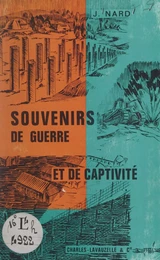 Souvenirs de guerre et de captivité