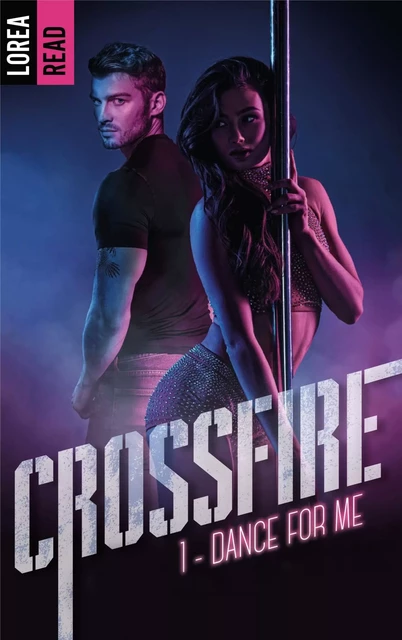 Crossfire - T1, Dance for me - Lorea READ - BMR