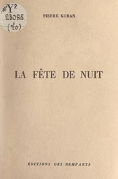 La fête de nuit