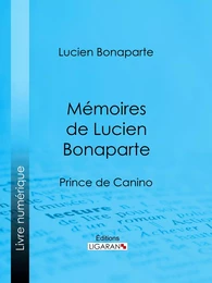 Mémoires de Lucien Bonaparte