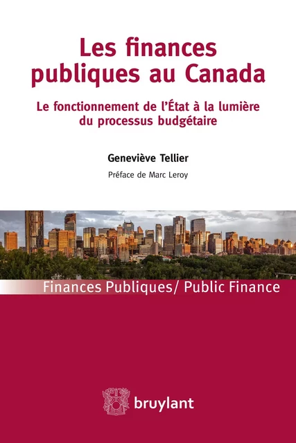 Les finances publiques au Canada - Geneviève Tellier - Bruylant