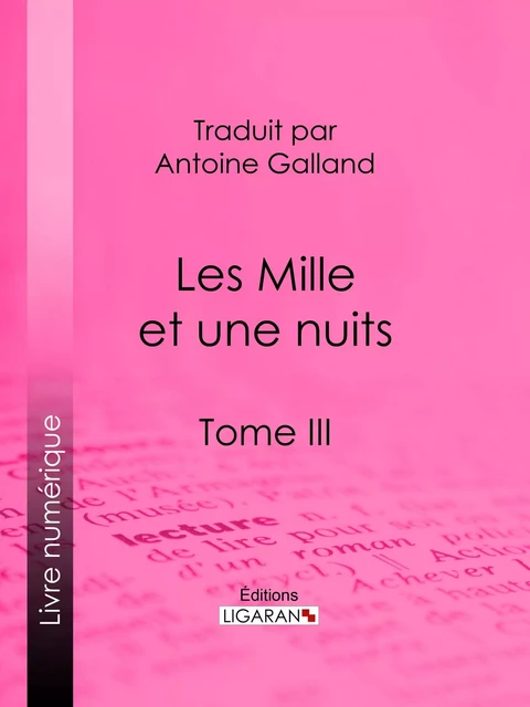 Les Mille et une nuits -  Anonyme,  Ligaran - Ligaran