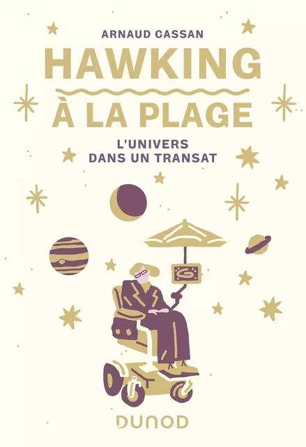 Hawking à la plage - Arnaud Cassan - Dunod