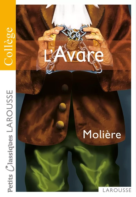 L'Avare -  Molière - Larousse