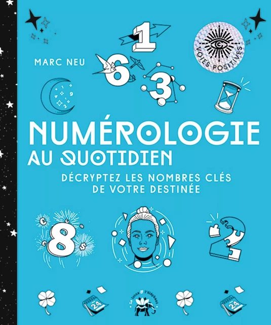 La  numérologie - Marc Neu - Le lotus et l'éléphant