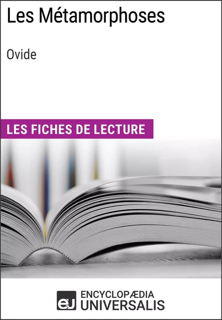 Les Métamorphoses d'Ovide -  Encyclopaedia Universalis - Encyclopaedia Universalis