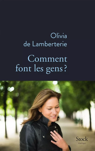 Comment font les gens ? - Olivia de Lamberterie - Stock