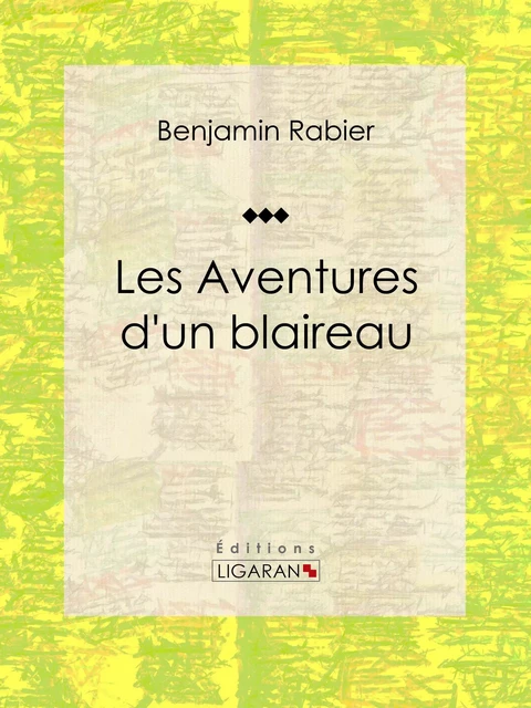 Les Aventures d'un blaireau - Benjamin Rabier,  Ligaran - Ligaran