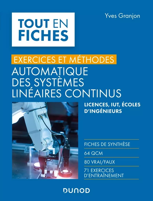 Automatique des systèmes linéaires continus - Yves Granjon - Dunod