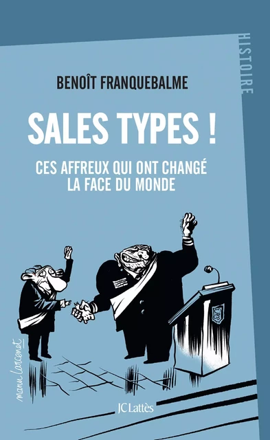 Sales types ! - Benoît Franquebalme - JC Lattès