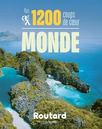 1200 coups de coeur dans le monde