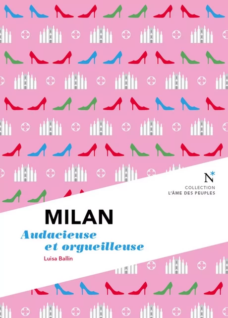 Milan : Audacieuse et orgueilleuse - Luisa Ballin,  L'Âme des peuples - Nevicata