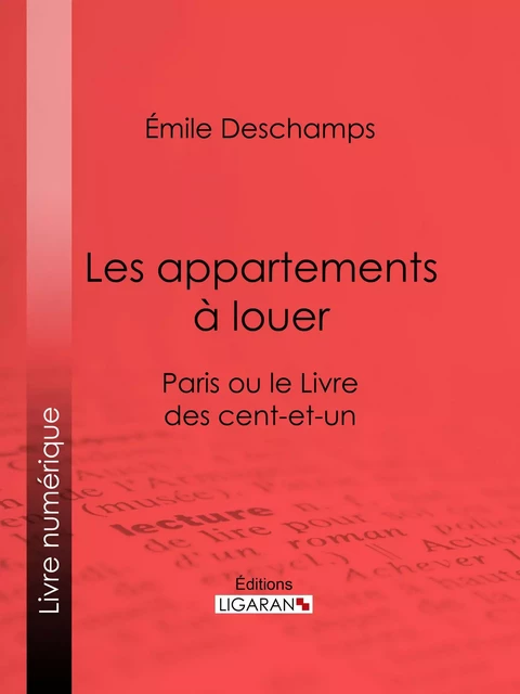 Les appartements à louer - Émile Deschamps,  Ligaran - Ligaran