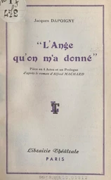 L'ange qu'on m'a donné