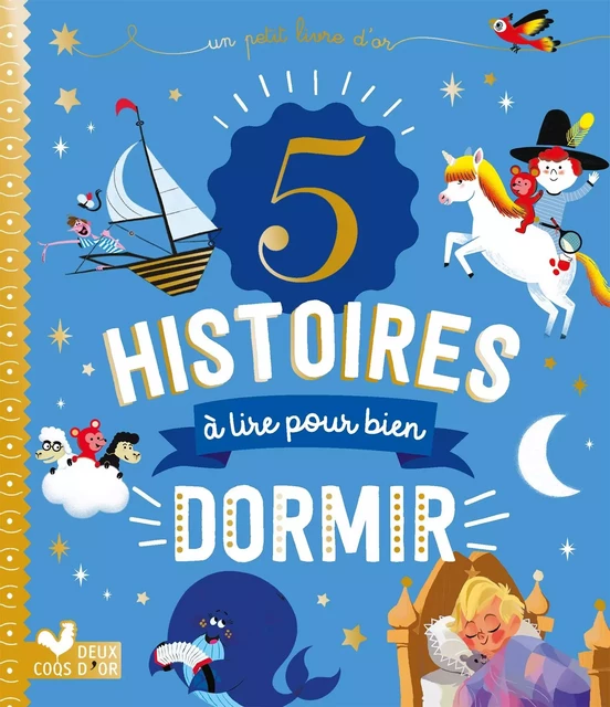 PLO - 5 histoires à lire pour bien dormir -  - Deux Coqs d'Or