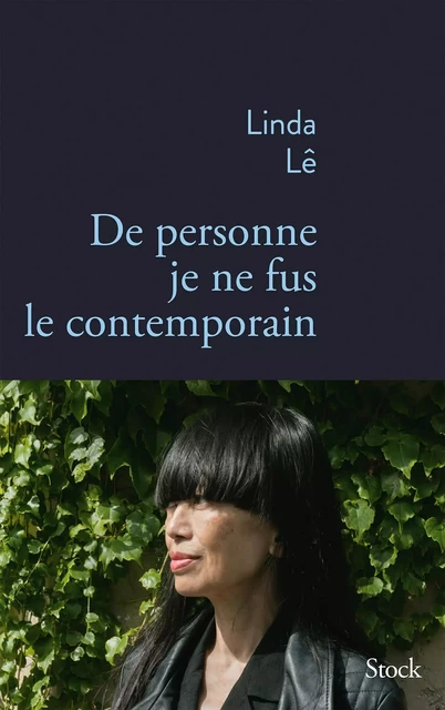 De personne je ne fus le contemporain - Linda Lê - Stock