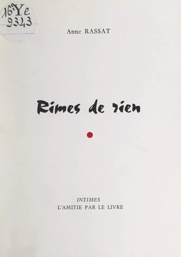 Rimes de rien - Anne Rassat - FeniXX réédition numérique