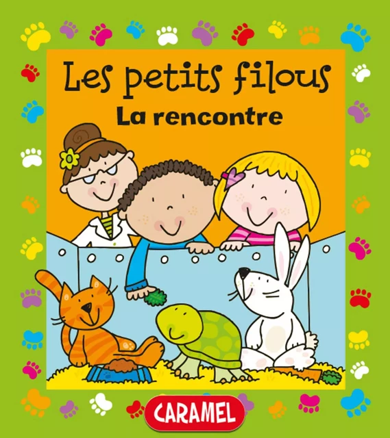 La rencontre - Simon Abbott,  Les petits filous - Caramel