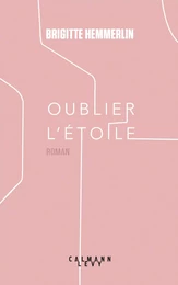 Oublier l'étoile