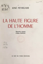 La haute figure de l'homme